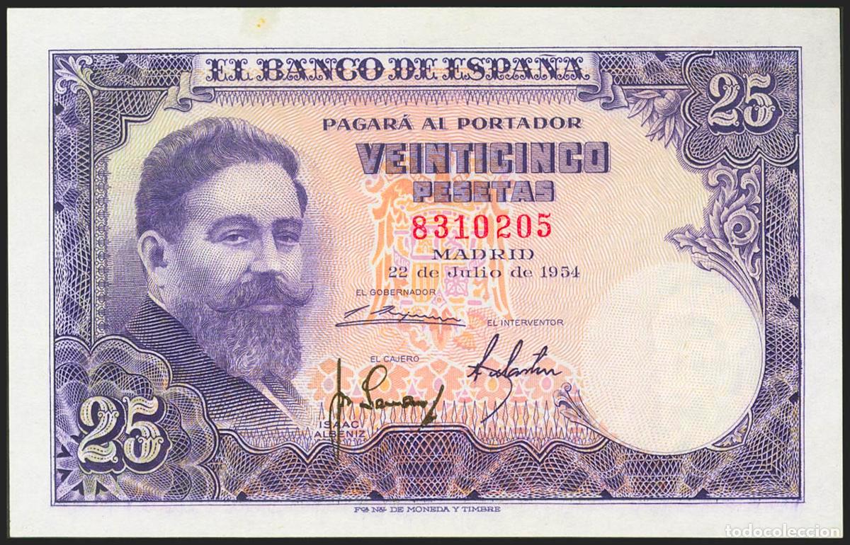 Notas espanholas: 25 Pesetas. 22 de Julio de 1954. Sin serie. (Edifil 2021: 467). Inusual, conserva gran parte de su a