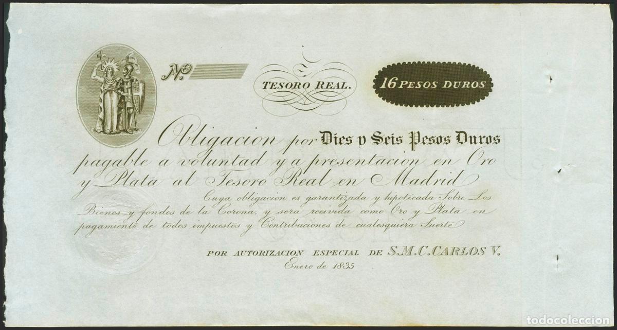 Notas espanholas: 16 Pesos Duros. Tesoro Real. Enero 1835. Sin numeraci&oacute;n. (Edifil 2021: 19). EBC+++.. 16 Pesos Duros.