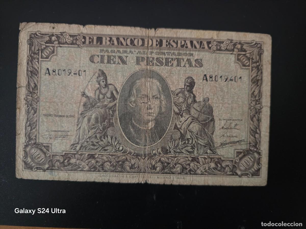 Billetes espa&ntilde;oles: 100 PESETAS DE 1940..... SERIE A.....BONITO Y ESCASO ...... ES EL DE LAS FOTOS