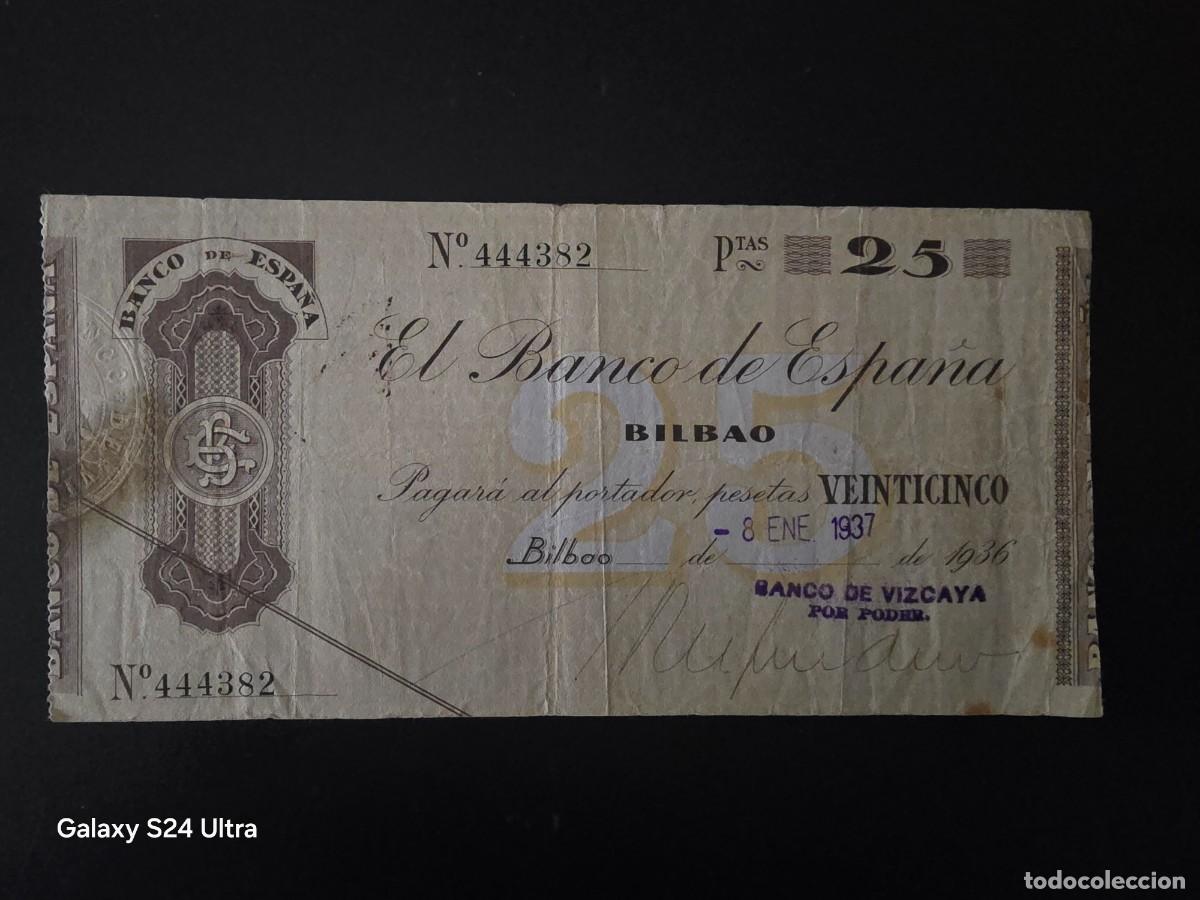 Billetes espa&ntilde;oles: 25 PESETAS DE 1936....BANCO DE ESPA&Ntilde;A EN BILBAO.....ESCASO Y BONITO.... ES EL DE LAS FOTOS