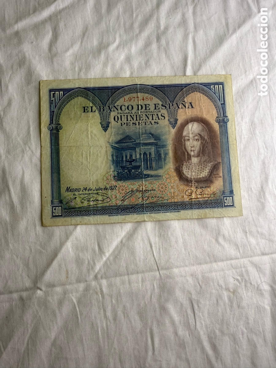 Billetes espa&ntilde;oles: 500 PESETAS BANCO DE ESPA&Ntilde;A 1927 &ndash; ISABEL LA CAT&Oacute;LICA &ndash; ALHAMBRA DE GRANADA