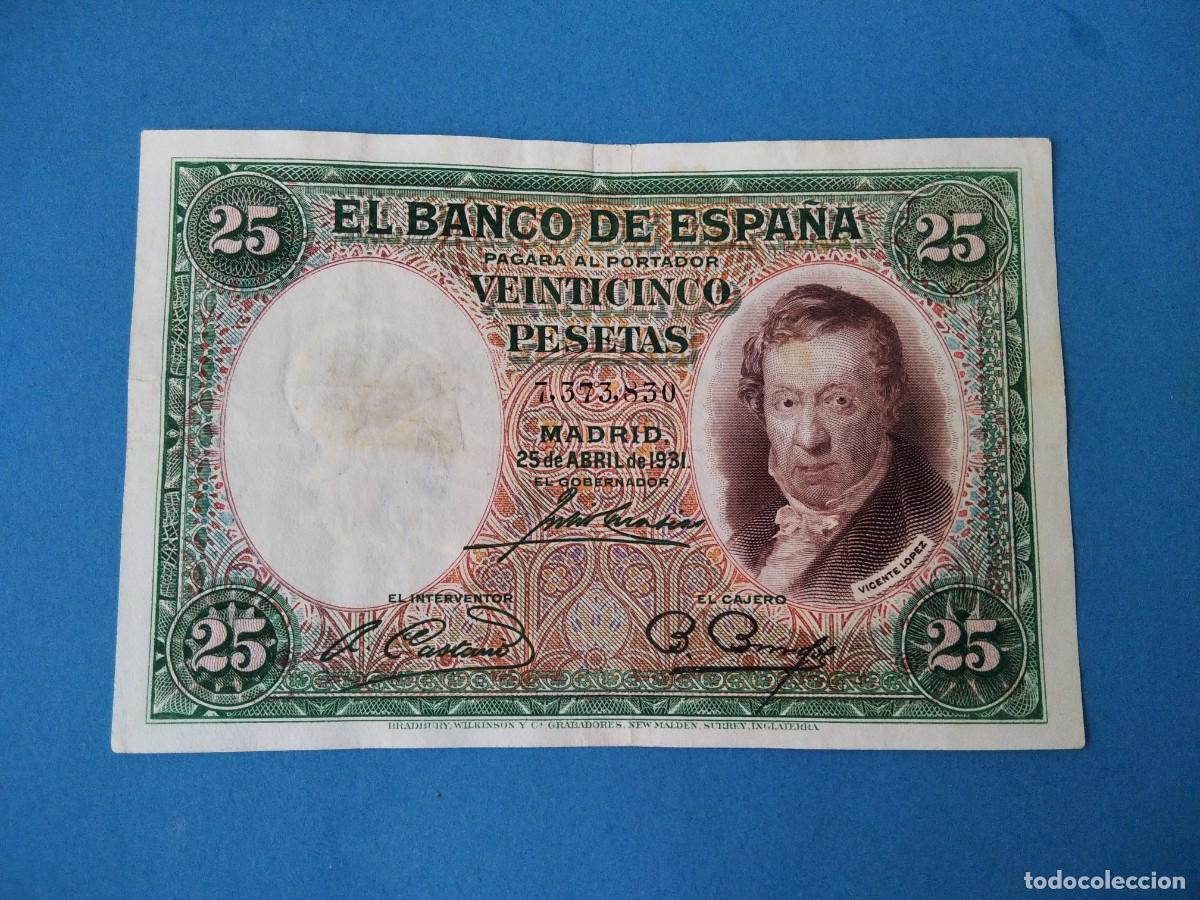 Billetes espa&ntilde;oles: BILLETE 25 PESETAS 1931 VICENTE L&Oacute;PEZ