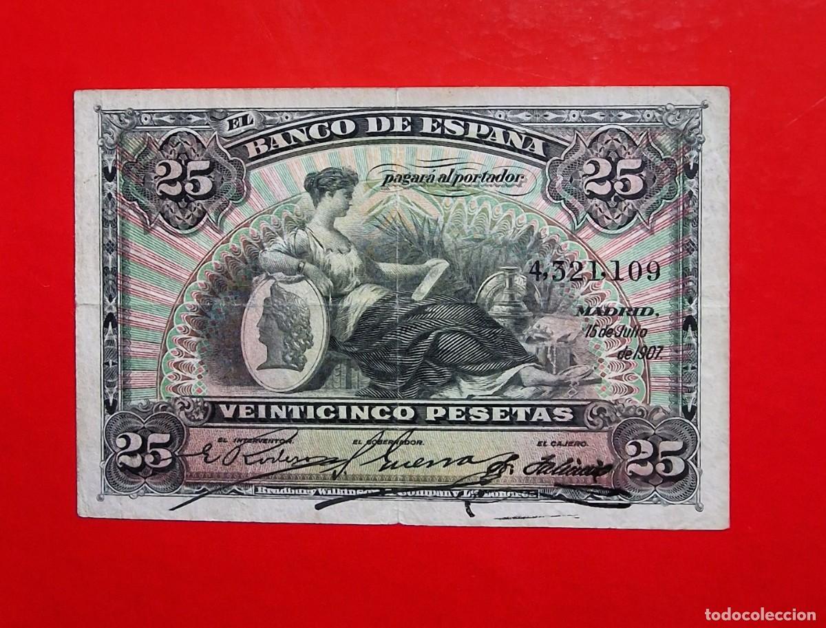 Billetes espa&ntilde;oles: CL&Aacute;SICO ALEGOR&Iacute;AS PRECIOSO EJEMPLAR |SOLO ACEPTO PAYPAL| BILLETE 25 PESETAS 1907 LEER DESCRIPCION 21