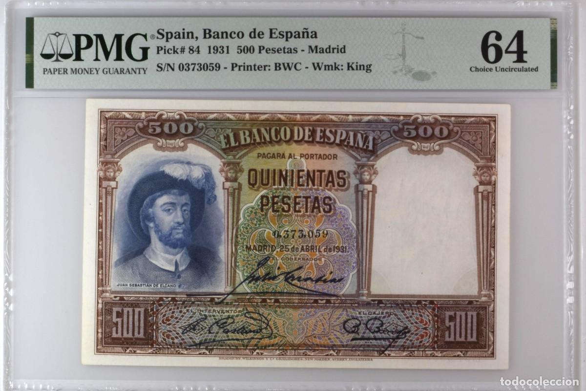Billetes espa&ntilde;oles: REPUBLICA ESPA&Ntilde;A EL CANO PMG 64 |SOLO ACEPTO PAYPAL| BILLETE 500 PESETAS 1931 LEER DESCRIPCION