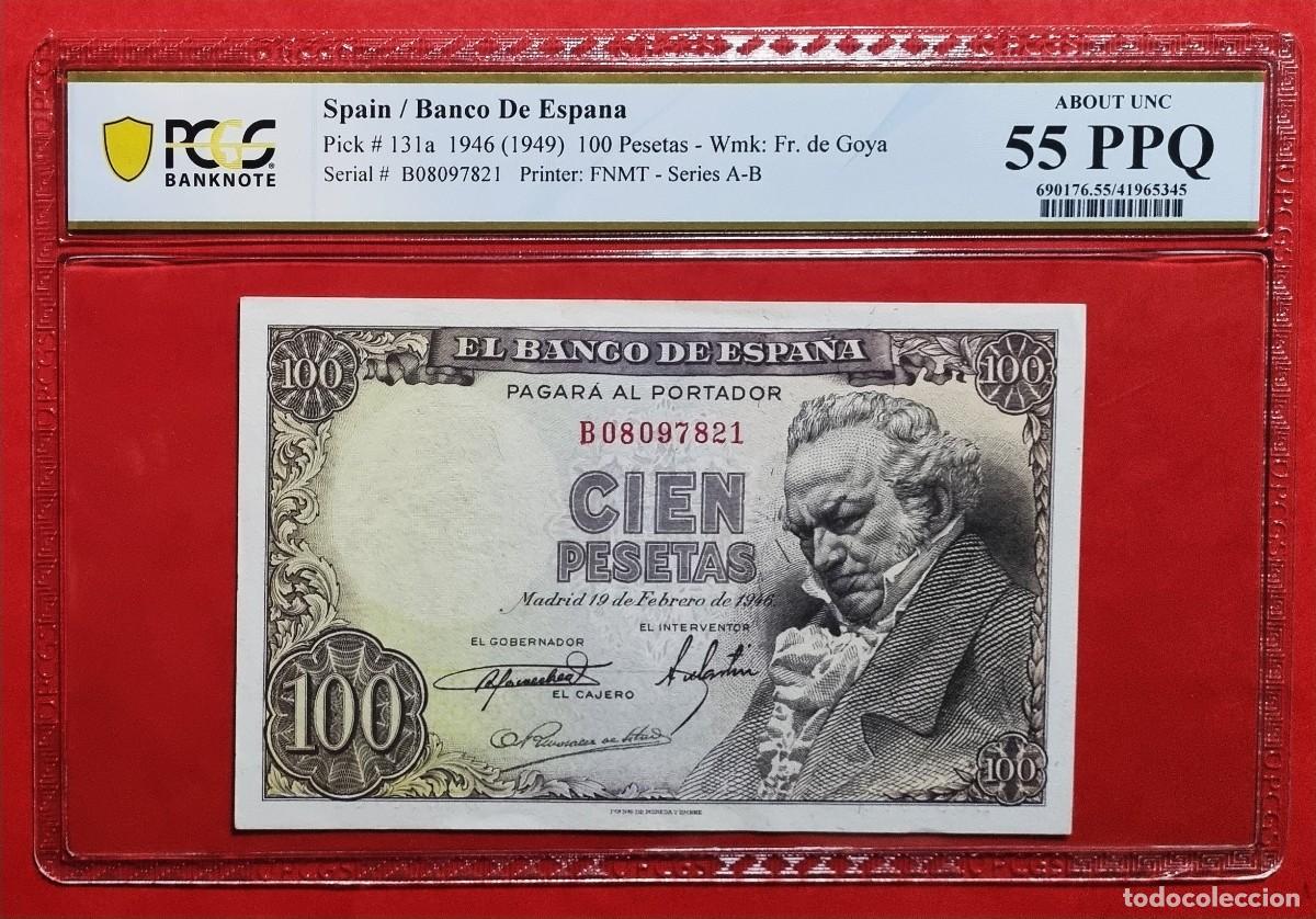 Billetes espa&ntilde;oles: PRECIOSO GOYA EN PCGS 55 PPQ |SOLO ACEPTO PAYPAL| BILLETE 100 PESETAS 1946 LEER DESCRIPCION