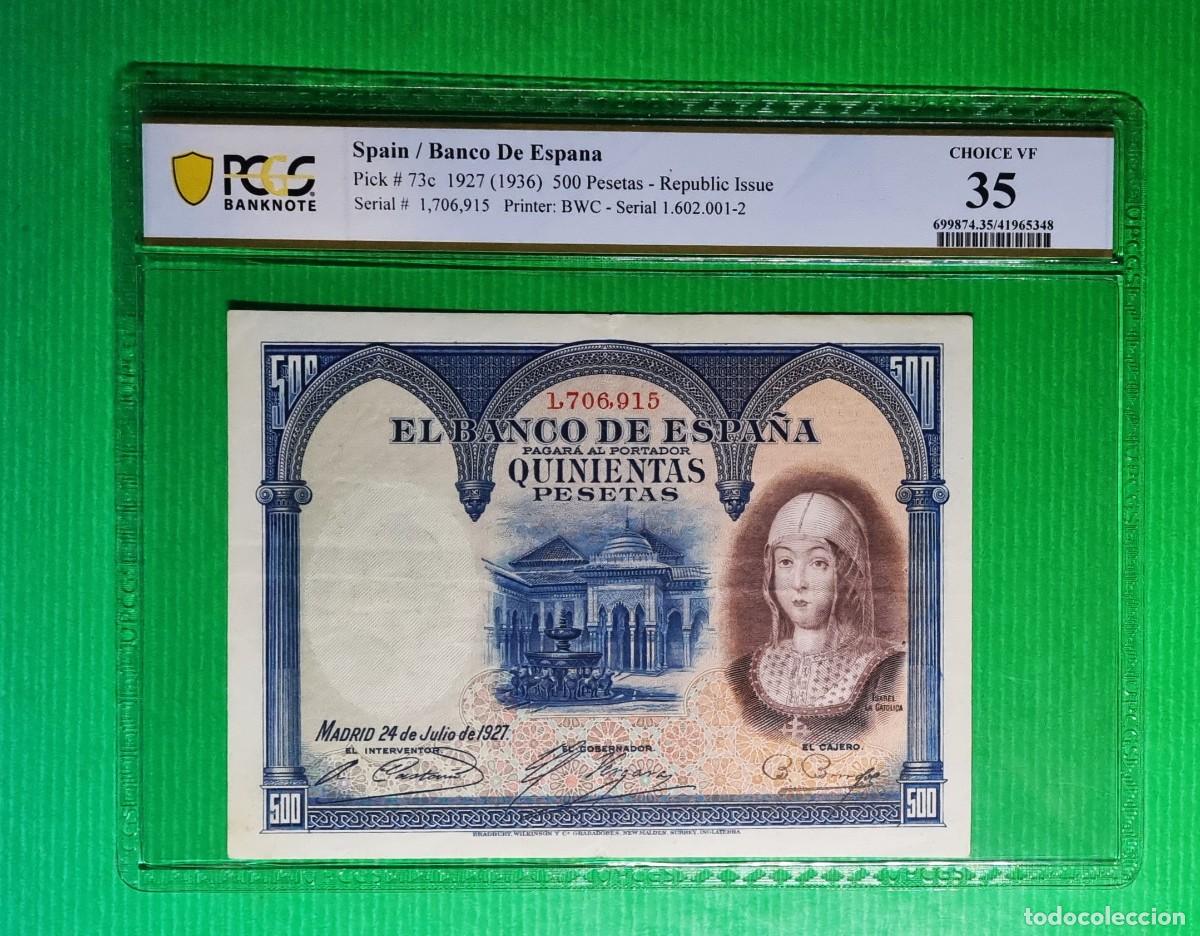 Billetes espa&ntilde;oles: REPUBLICA ESPA&Ntilde;A PCGS 35 |SOLO ACEPTO PAYPAL| BILLETE 500 PESETAS 1927 LEER DESCRIPCION