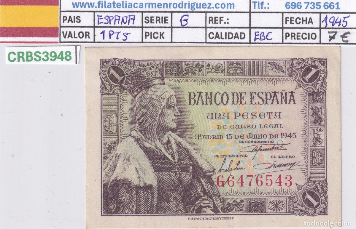 Billetes espa&ntilde;oles: CRBS3948 BILLETE ESPA&Ntilde;A 1 PESETAS 1945 SERIE G EBC