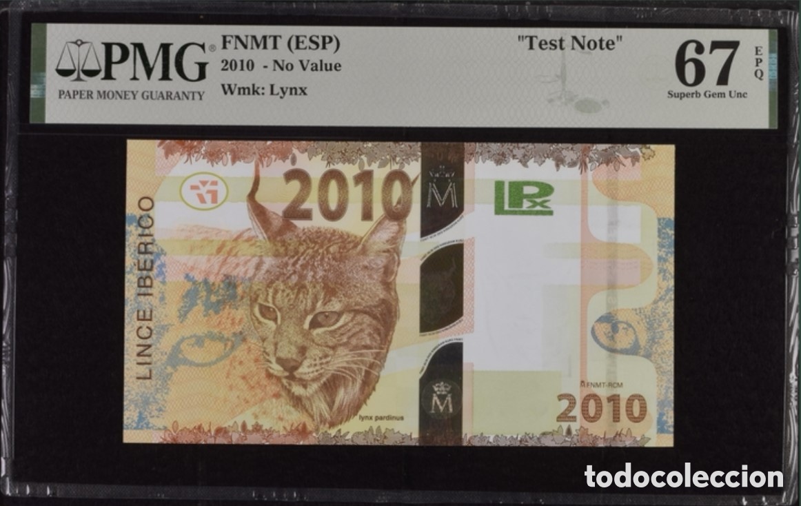 Billetes espa&ntilde;oles: Test Note Lince Ib&eacute;rico 2010 PMG 67