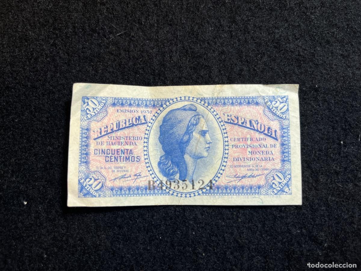 Billets espagnols: Billete 50 c&eacute;ntimos Rep&uacute;blica Espa&ntilde;ola 1937 certificado provisional moneda divisionaria serie B Guer