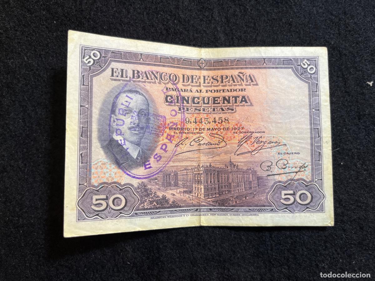 Notas espanholas: Billete 50 pesetas 1927 Banco de Espa&ntilde;a Alfonso XIII con sello Rep&uacute;blica Espa&ntilde;ola Fundaci&oacute;n de Bueno