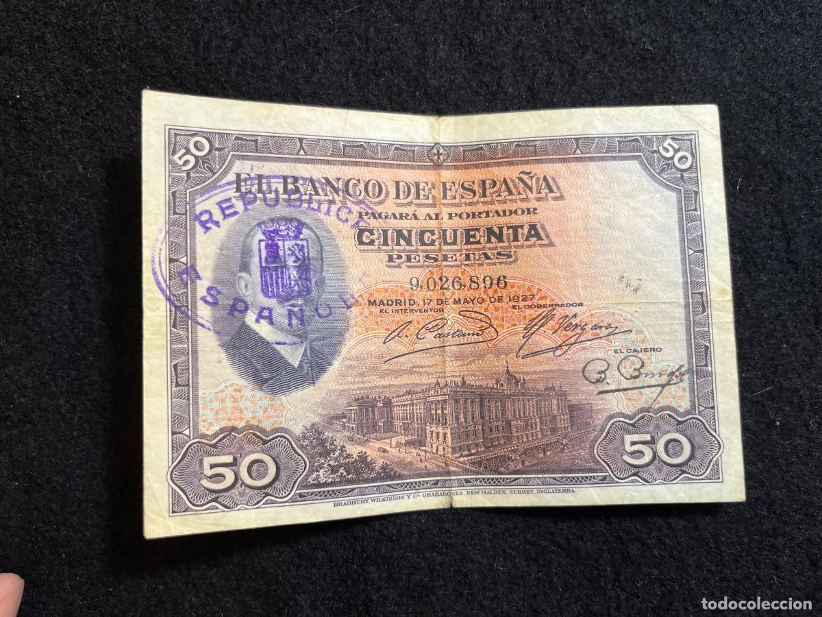 Banconote spagnole: Billete 50 pesetas 1927 Banco de Espa&ntilde;a Alfonso XIII con sello Rep&uacute;blica Espa&ntilde;ola Fundaci&oacute;n de Bueno