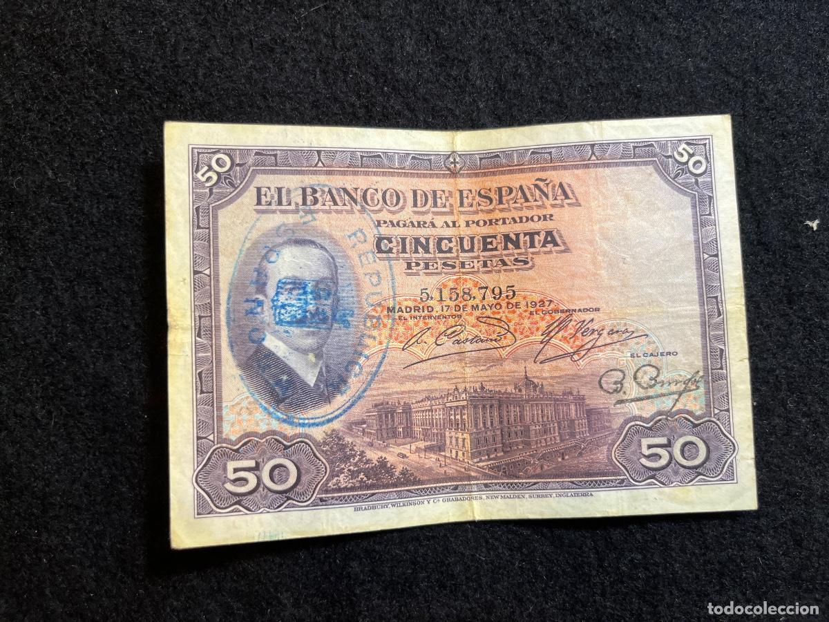 Notas espanholas: Billete 50 pesetas 1927 Banco de Espa&ntilde;a Alfonso XIII con sello Rep&uacute;blica Espa&ntilde;ola Fundaci&oacute;n de Bueno