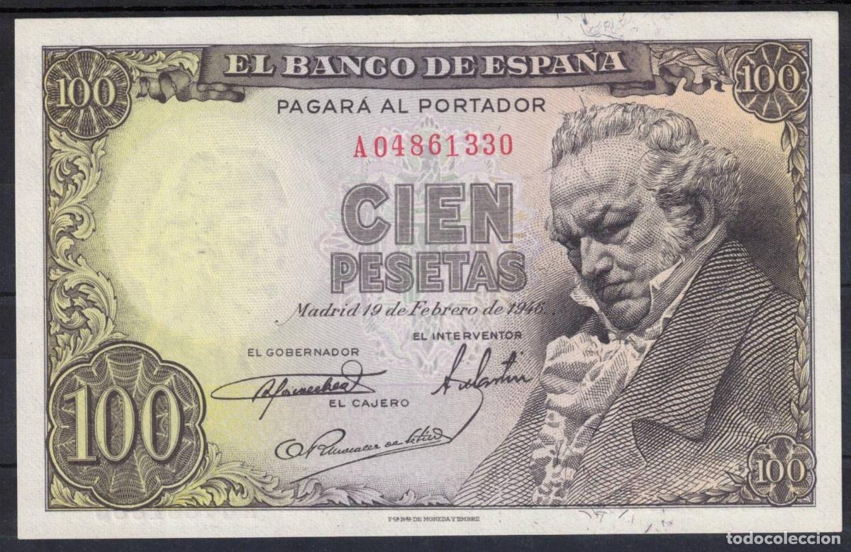 Billetes espa&ntilde;oles: BILLETE ESPA&Ntilde;A 100 PESETAS 1946 GOYA - SERIE A - SC-