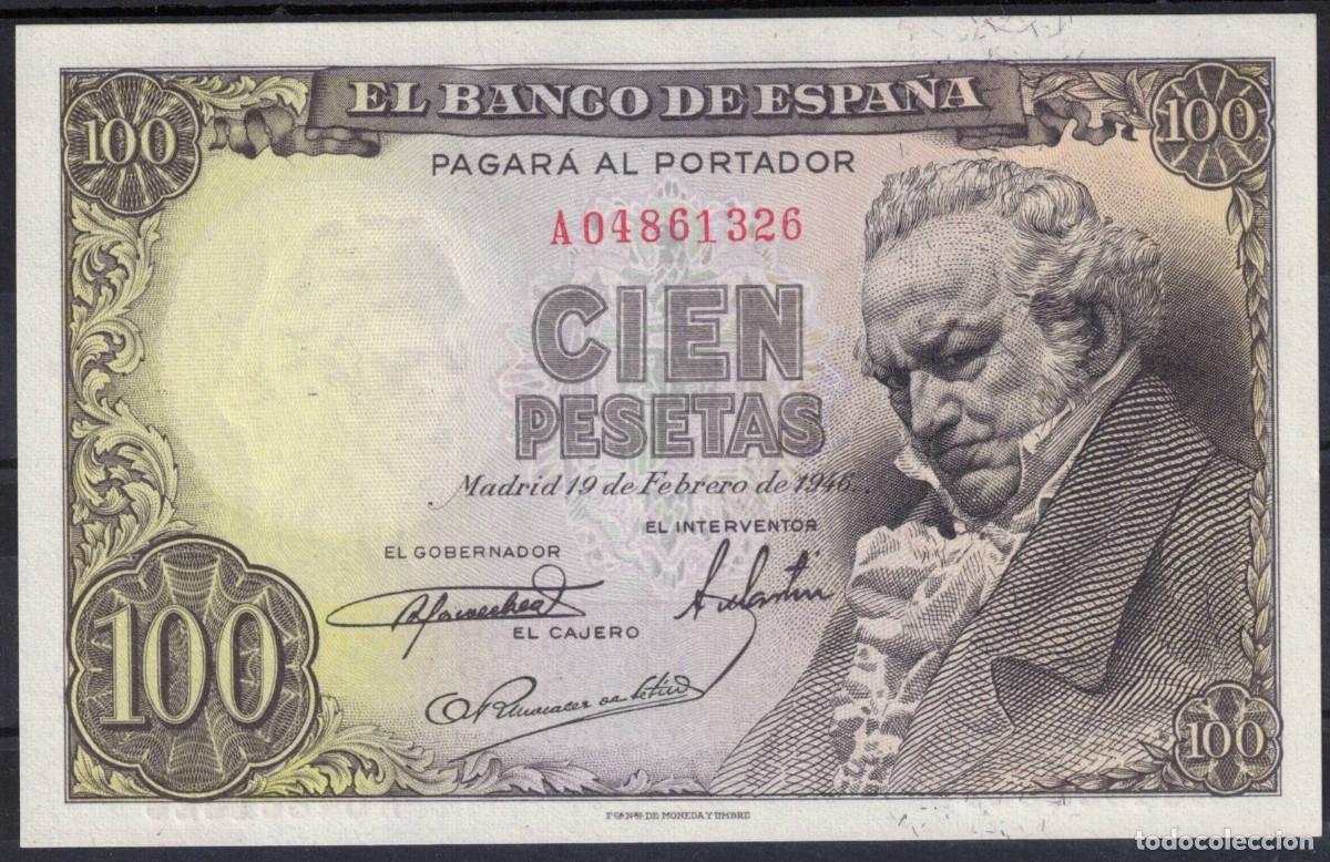 Billetes espa&ntilde;oles: BILLETE ESPA&Ntilde;A 100 PESETAS 1946 GOYA - SERIE A - SC-
