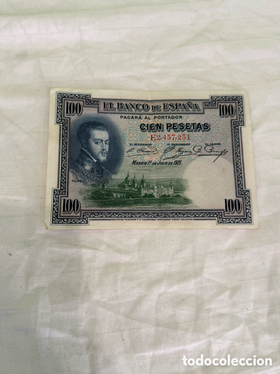Billets espagnols: 100 PESETAS 1925 &ndash; FELIPE II &ndash; SERIE E &ndash; E2.437.231 &ndash; BANCO DE ESPA&Ntilde;A &ndash; ORIGINAL