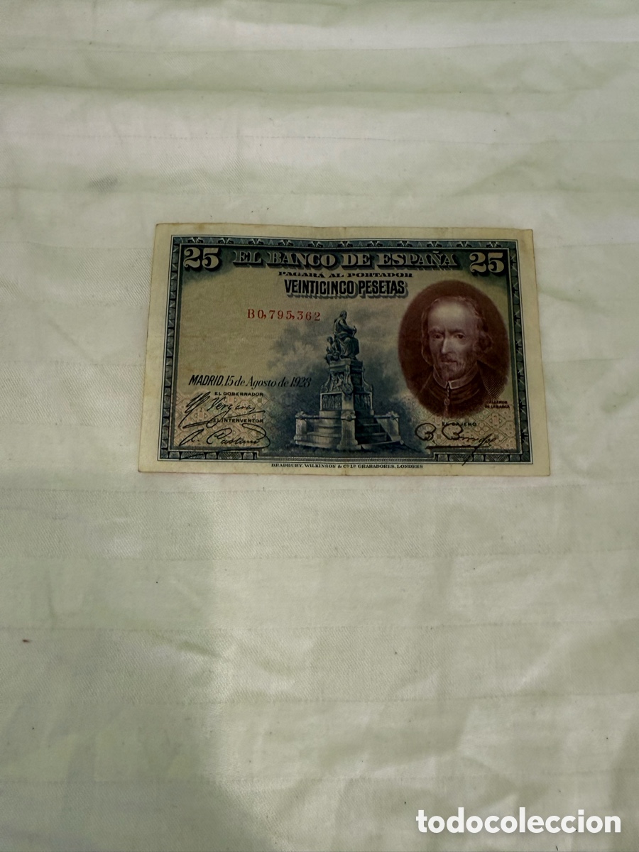 Billets espagnols: 25 PESETAS 1928 &ndash; CALDER&Oacute;N DE LA BARCA &ndash; SERIE B &ndash; B0.795.362 &ndash; ORIGINAL