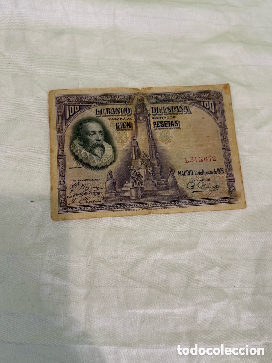Billets espagnols: 100 PESETAS 1928 &ndash; MIGUEL DE CERVANTES &ndash; SIN SERIE &ndash; N&ordm; 1.316.672 &ndash; ORIGINAL