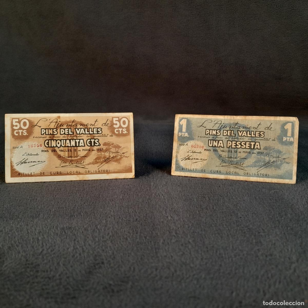 Notas espanholas: BILL-237. LOTE DE 2 BILLETES DE 50 C&Eacute;NTIMOS Y 1 PESETA DE PINS DEL VALLES. PAPEL. 1937