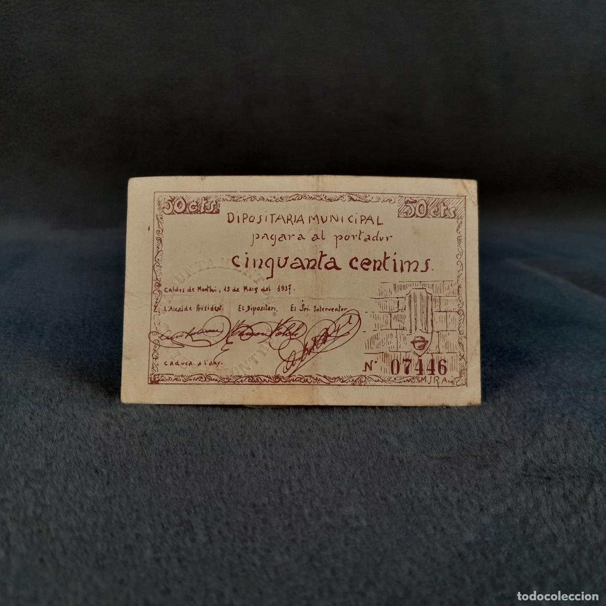 Spanish Banknotes: BILL-241. BILLETE DE 50 C&Eacute;NTIMOS DE CALDES DE MONTBUI. PAPEL. 1937