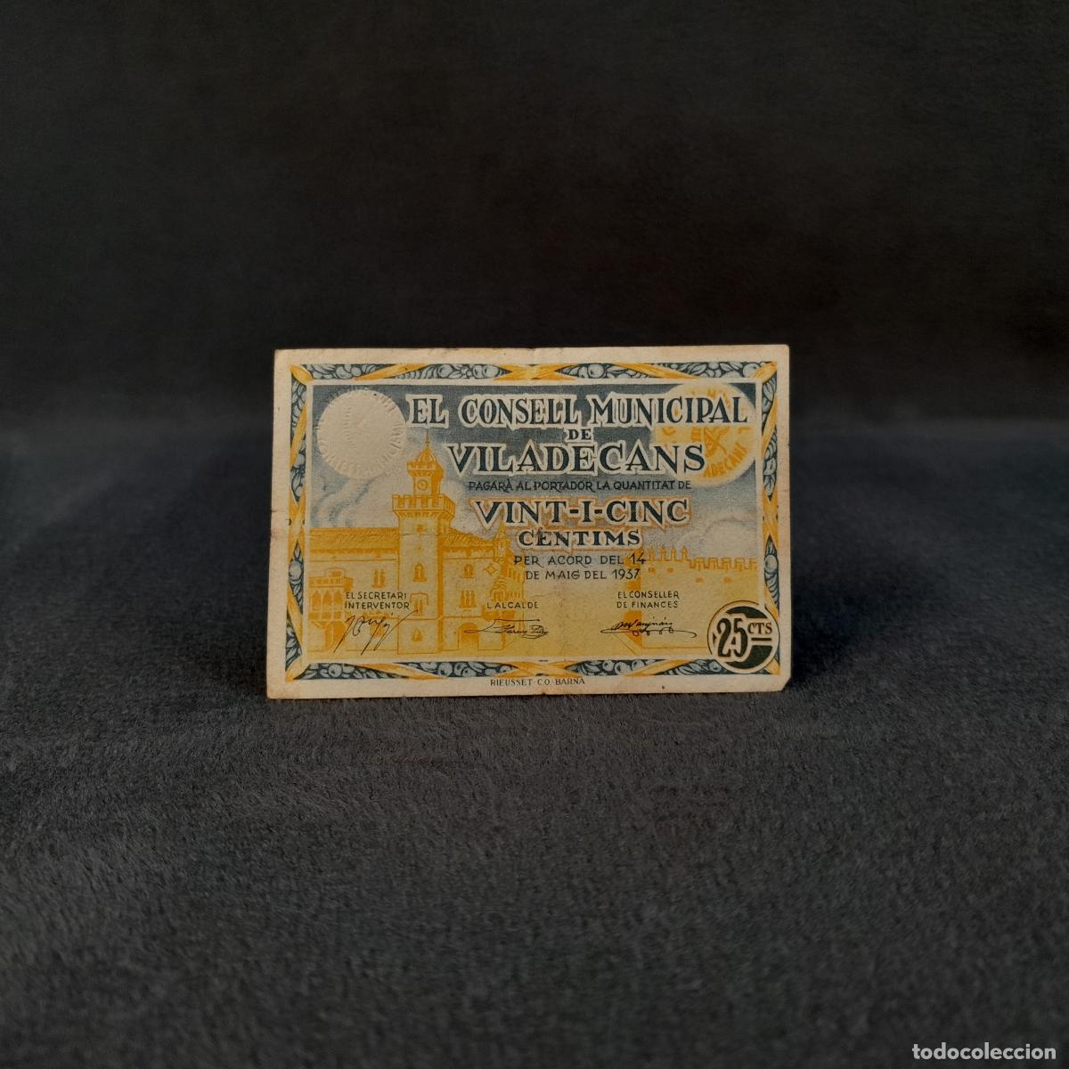 Spanish Banknotes: BILL-244. BILLETE LOCAL DE 25 C&Eacute;NTIMOS DEL CONSELL MUNICIPAL DE VILADECANS. 1937.