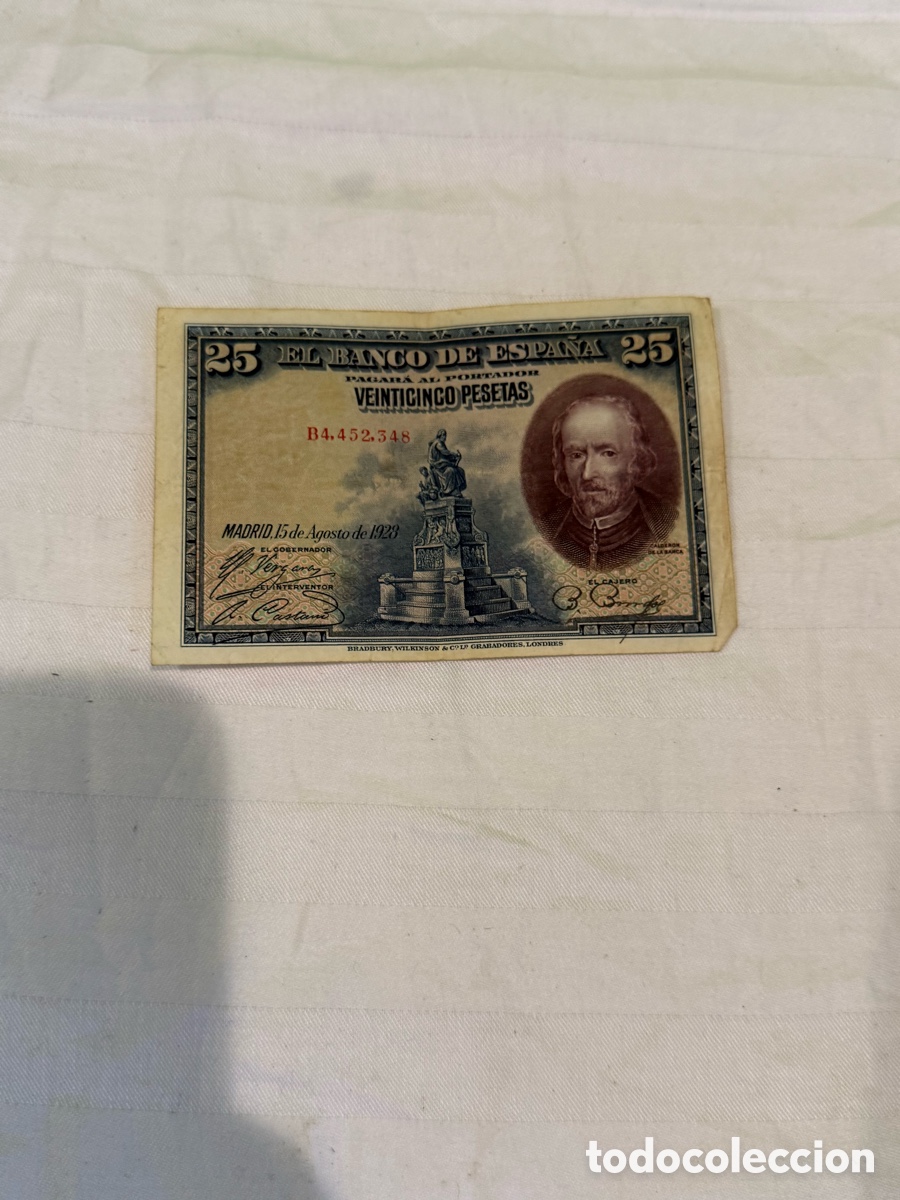 Notas espanholas: Billete original Espa&ntilde;a 25 Pesetas 1928 &ndash; Calder&oacute;n de la Barca &ndash; Serie B &ndash; B4.452.348