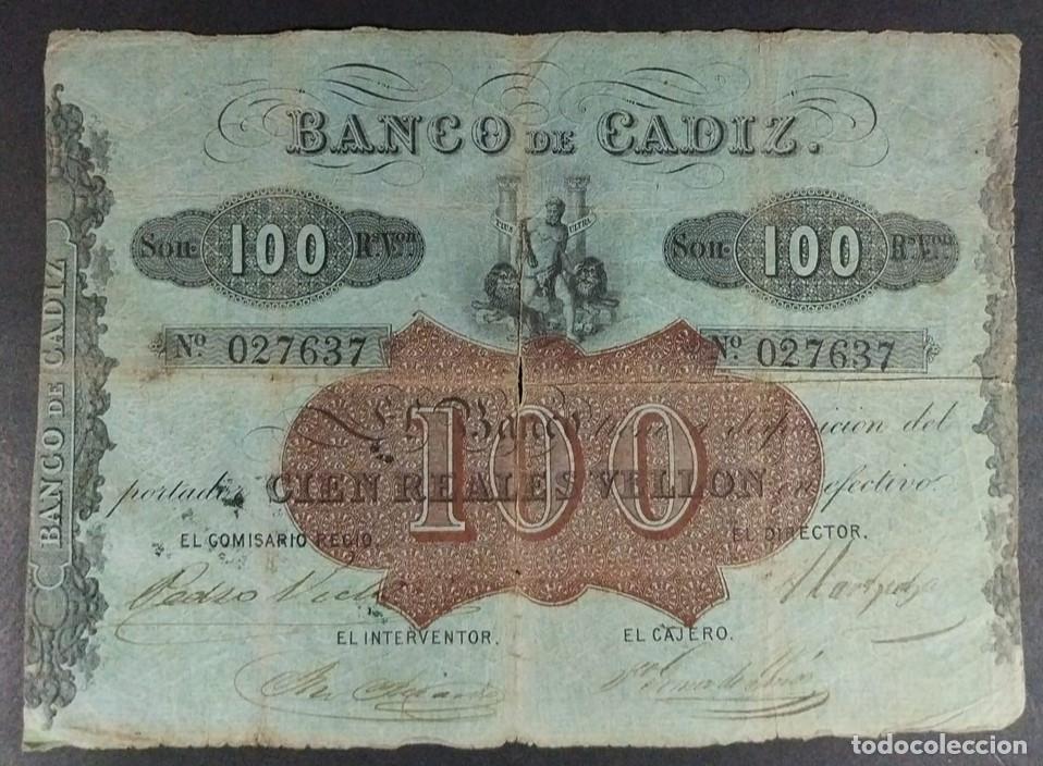 Billetes espa&ntilde;oles: CADIZ 100 REALES DE VELL&Oacute;N TERCERA EMISI&Oacute;N