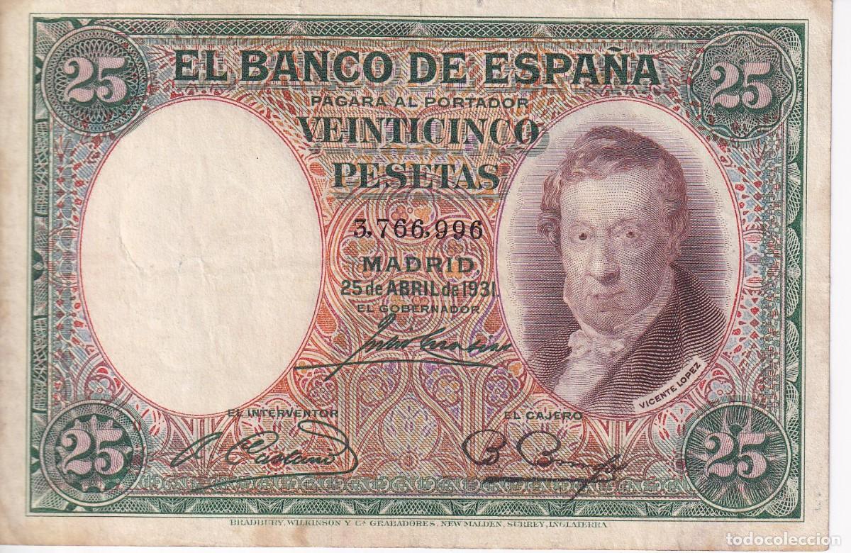 Billets espagnols: BILLETE DE 25 PESETAS DEL A&Ntilde;O 1931 VICENTE LOPEZ SIN SERIE EN BUENA CALIDAD