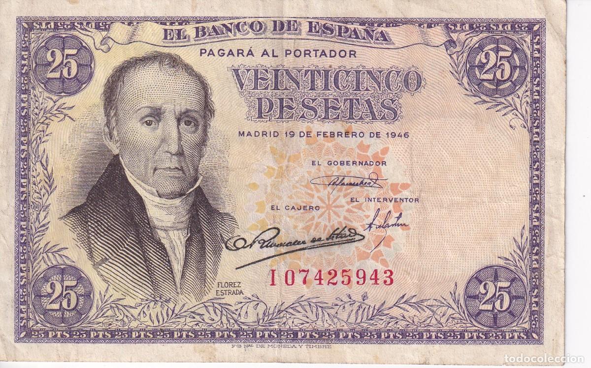 Billets espagnols: BILLETE DE 25 PESETAS DEL A&Ntilde;O 1946 DE FLOREZ ESTRADA SERIE I