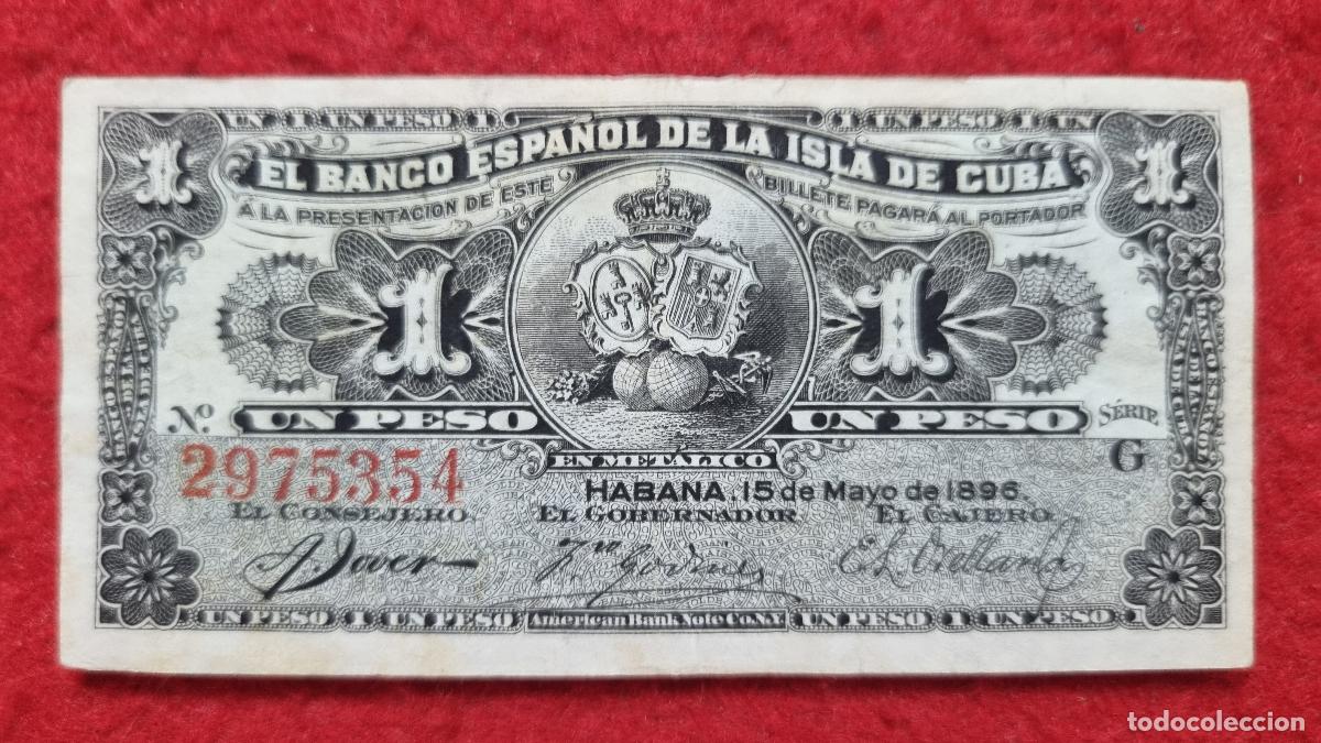 Billetes espa&ntilde;oles: BILLETE 1 PESO 1896 EPOCA COLONIAL BANCO ESPA&Ntilde;OL ISLA DE CUBA MBC+ ORIGINAL T354