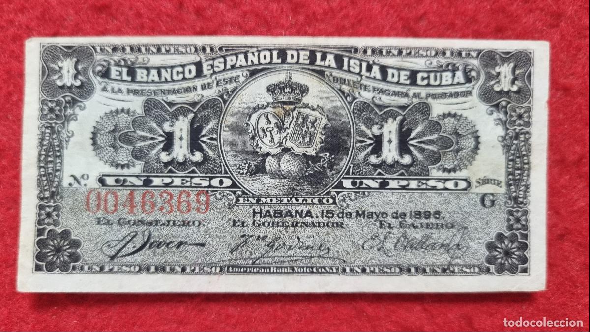 Billetes espa&ntilde;oles: BILLETE 1 PESO 1896 EPOCA COLONIAL BANCO ESPA&Ntilde;OL ISLA DE CUBA EBC ORIGINAL T369