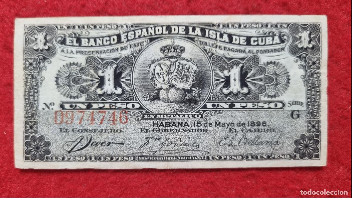 Billetes espa&ntilde;oles: BILLETE 1 PESO 1896 EPOCA COLONIAL BANCO ESPA&Ntilde;OL ISLA DE CUBA EBC ORIGINAL T746