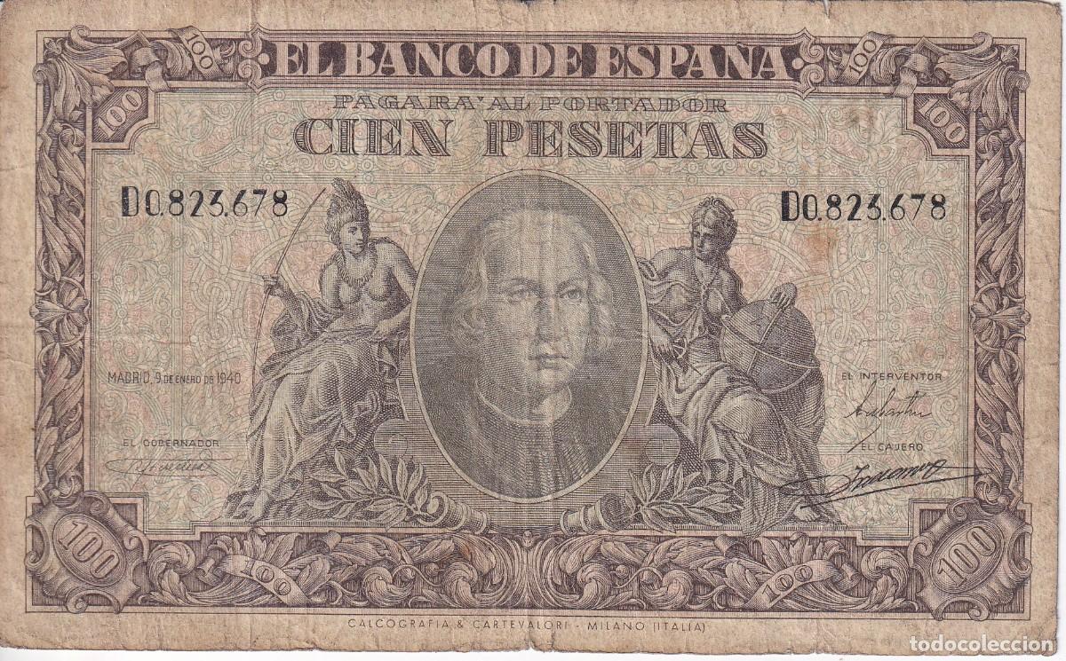 Banconote spagnole: BILLETE DE 100 PESETAS DEL A&Ntilde;O 1940 DE CRISTOBAL COLON DE LA SERIE D