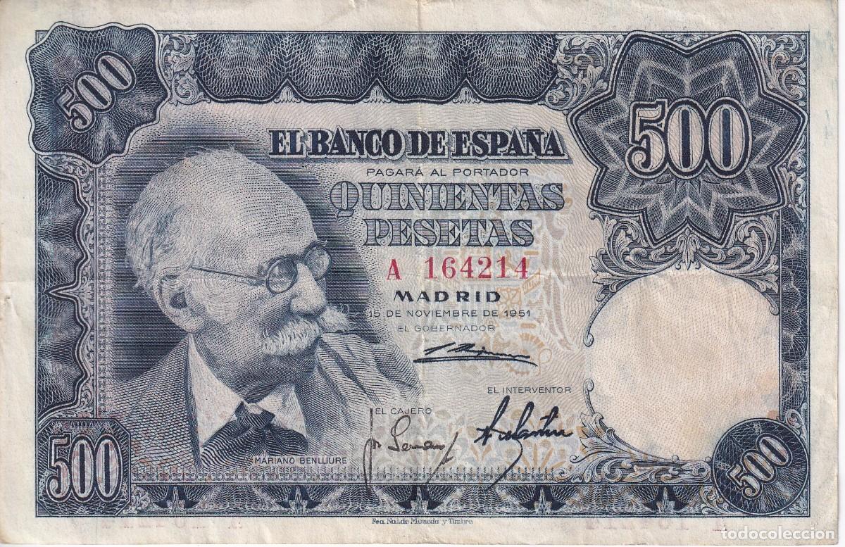 Notas espanholas: BILLETE DE 500 PESETAS DEL A&Ntilde;O 1951 DE MARIANO BENLLIURE SERIE A
