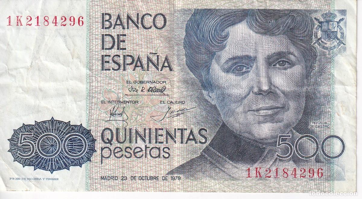 Banconote spagnole: BILLETE DE 500 PESETAS DEL A&Ntilde;O 1979 DE ROSALIA DE CASTRO SERIE 1K