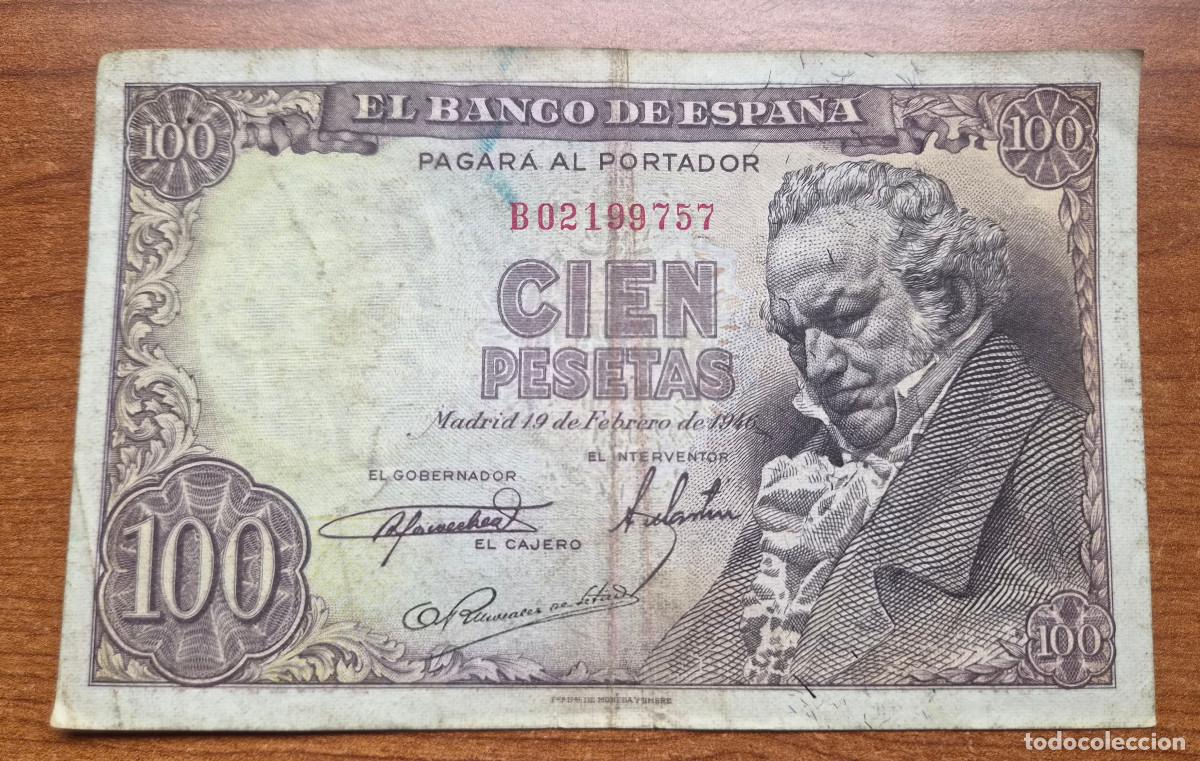 Billetes espa&ntilde;oles: ESPA&Ntilde;A. Billete 100 pesetas 1946 Serie B. GOYA