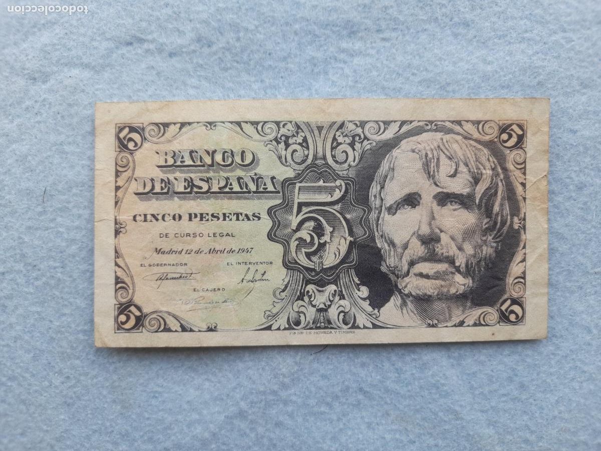 Billets espagnols: Estado Espa&ntilde;ol. 5 Pesetas. Madrid, 12 de Abril de 1947.