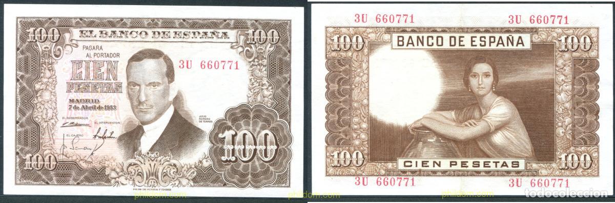 Billetes espa&ntilde;oles: 11357 ESPA&Ntilde;A 1953 100 Pesetas 7 de abril de 1953 - Julio Romero de Torres