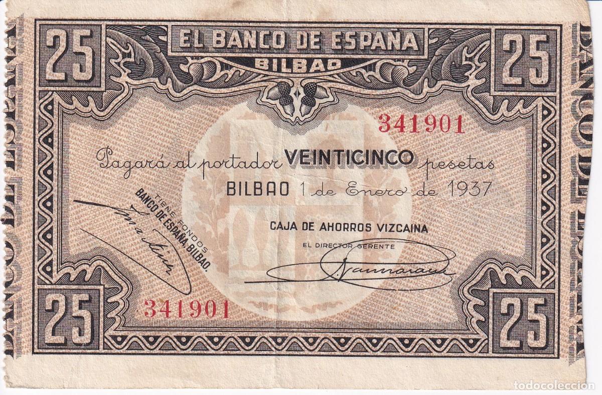 Banconote spagnole: BILLETE DE 25 PESETAS DEL BANCO DE ESPA&Ntilde;A-BILBAO DEL A&Ntilde;O 1937 (CAJA DE AHORROS VIZCAINA)