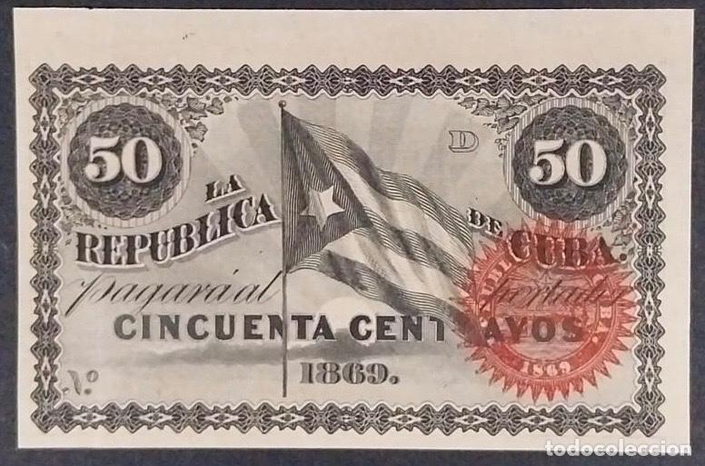 Billetes espa&ntilde;oles: CUBA 50 CENTAVOS REP&Uacute;BLICA DE CUBA 1869 SIN NUMERACI&Oacute;N SERIE D SC-