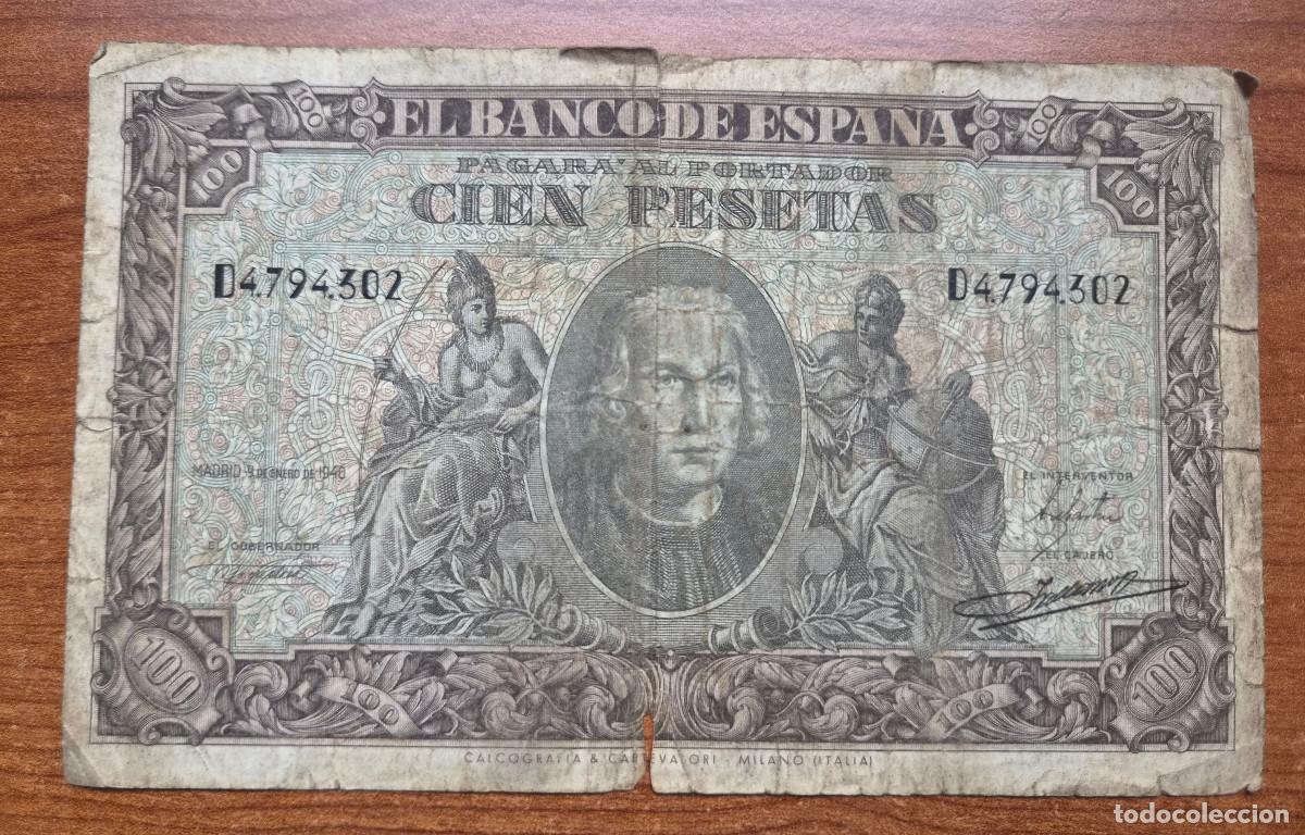 Billetes espa&ntilde;oles: ESPA&Ntilde;A. Billete 100 pesetas 1940 Serie D. Cristobal Col&oacute;n