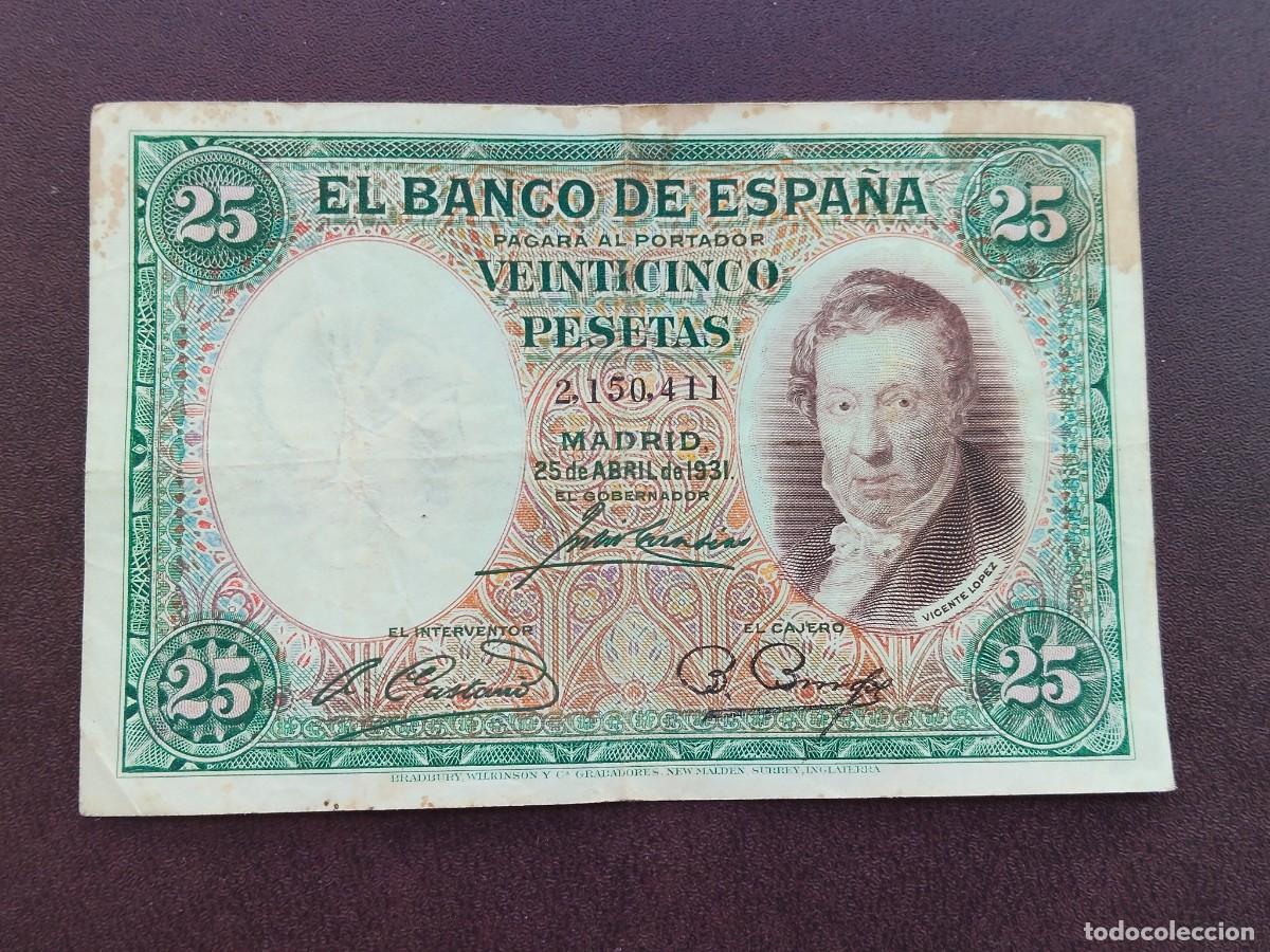 Billetes espa&ntilde;oles: BILLETE DE 25 PESETAS DE VICENTE LOPEZ DEL A&Ntilde;O 1931.CIRCULADO. ORIGINAL%