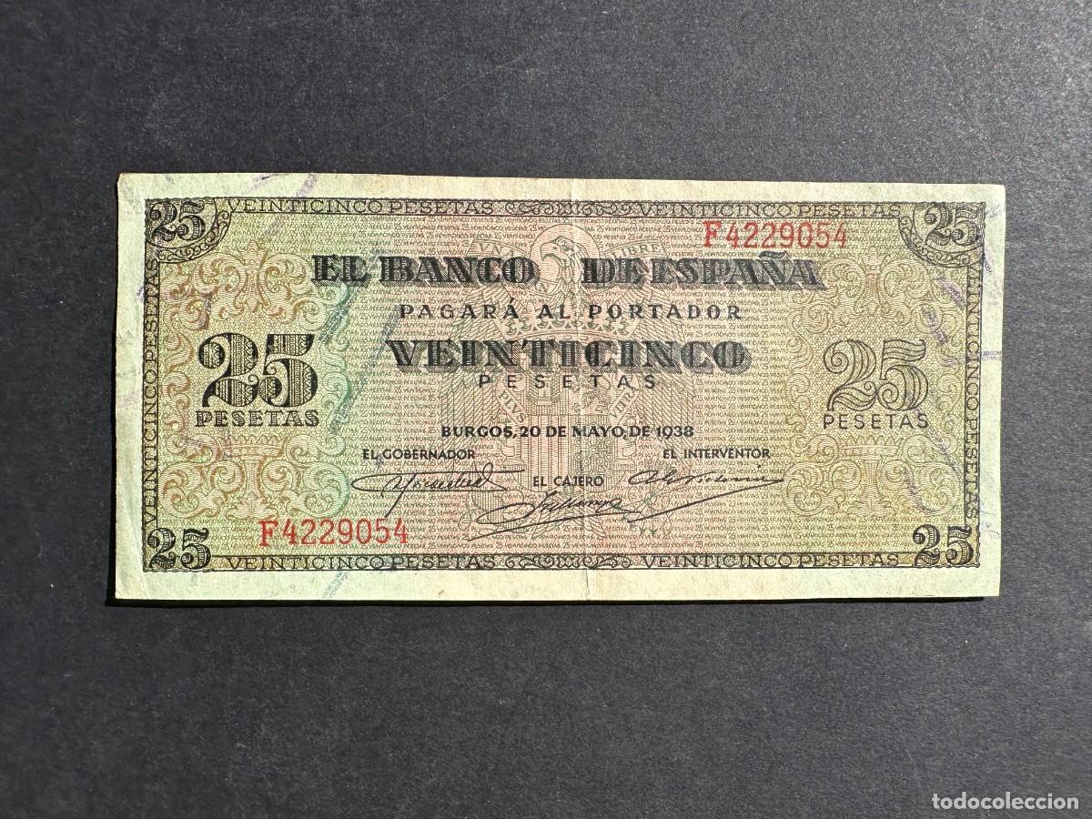 Banconote spagnole: Espa&ntilde;a - 25 Pesetas Burgos - 20 MAYO 1938 - SERIE F