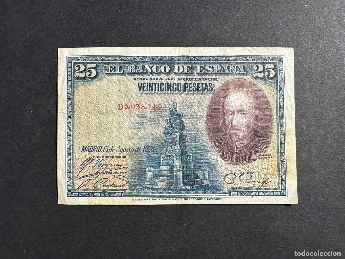 Notas espanholas: Espa&ntilde;a - 25 Pesetas - 15 AGOSTO 1928 - SERIE D