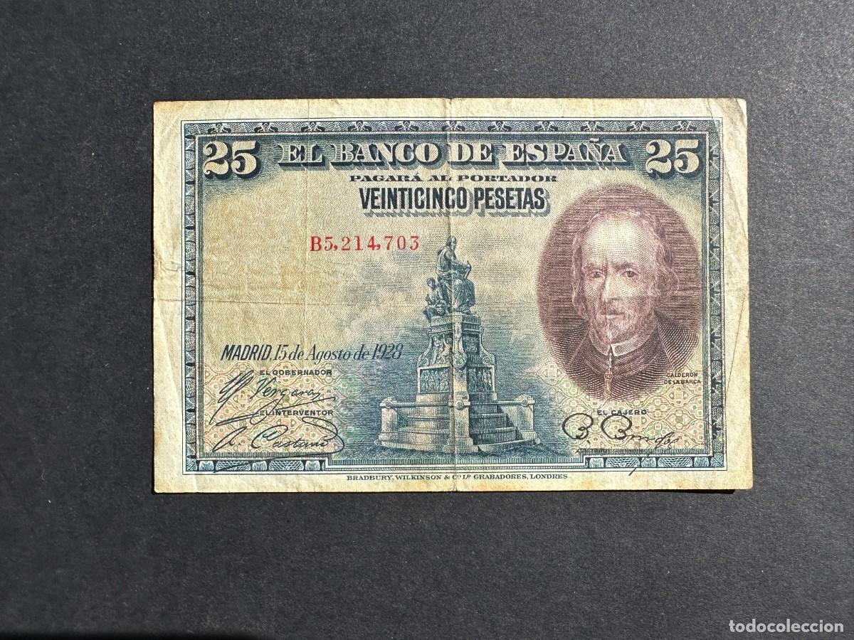 Spanish Banknotes: Espa&ntilde;a - 25 Pesetas - 15 AGOSTO 1928 - SERIE B