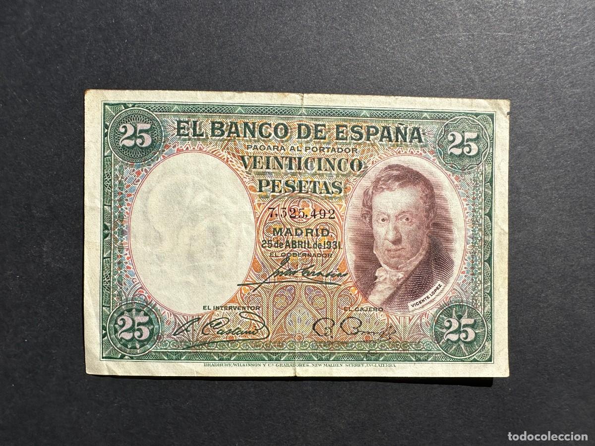Spanish Banknotes: BILLETE Espa&ntilde;a - 25 Pesetas - 25 ABRIL 1931 - SIN SERIE