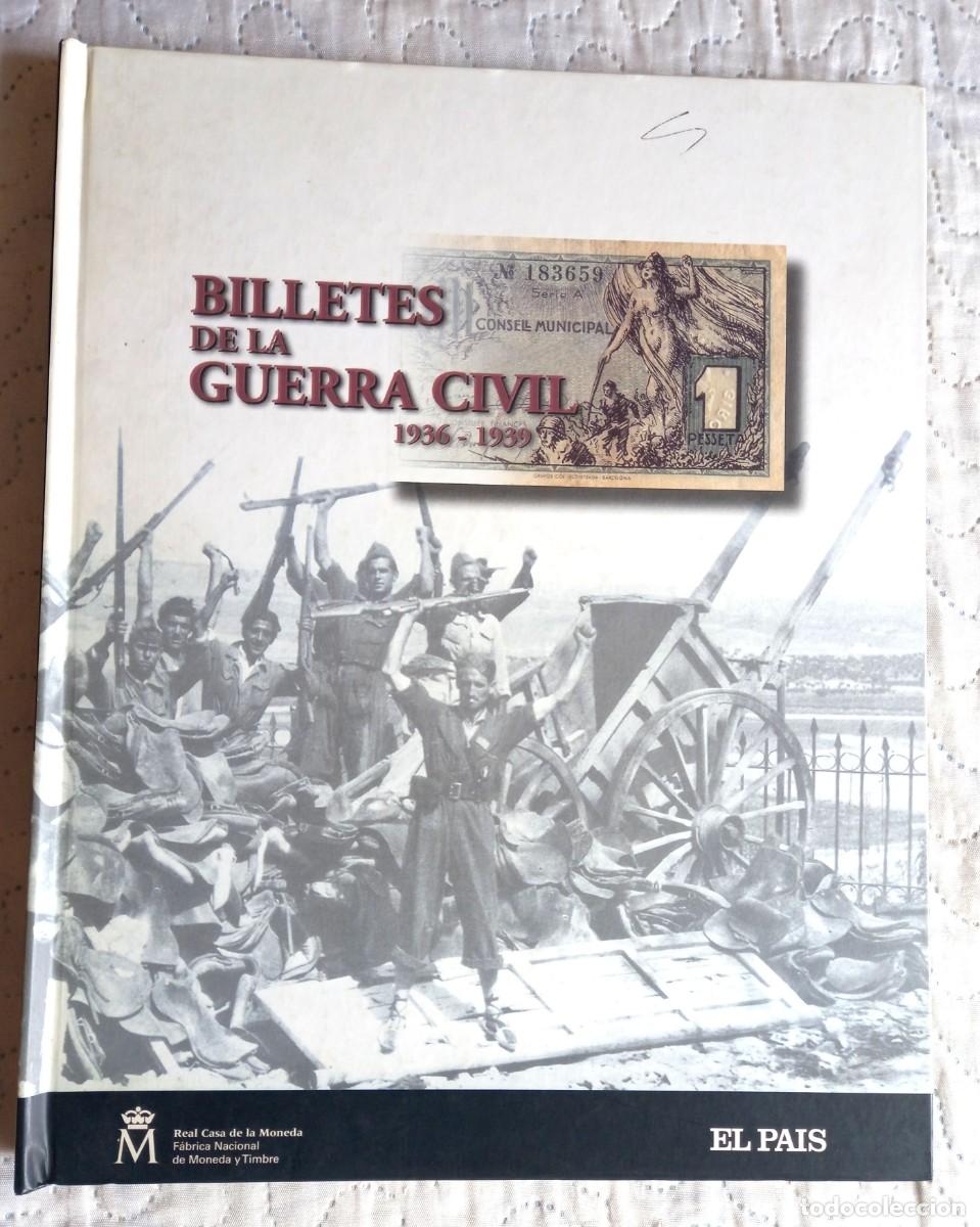 Billets espagnols: Libro con los Billetes de la Guerra Civil en facsimiles , completo con sus 48 ejemplares FNMT