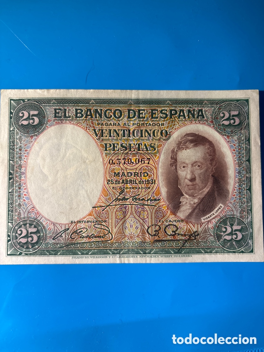 Billets espagnols: Billete original 25 PESETAS MBC, 1931 (Vicente L&oacute;pez)