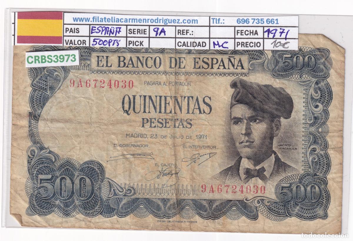 Banconote spagnole: CRBS3973 BILLETE ESPA&Ntilde;A 500 PESETAS 1971 SERIE 9A MC