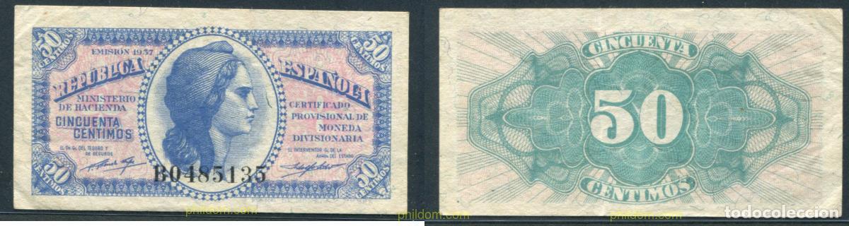 Spanish Banknotes: 11403 ESPA&Ntilde;A 1937 50 CENTIMOS 1937 REPUBLICA ESPA&Ntilde;OLA PLANCHA