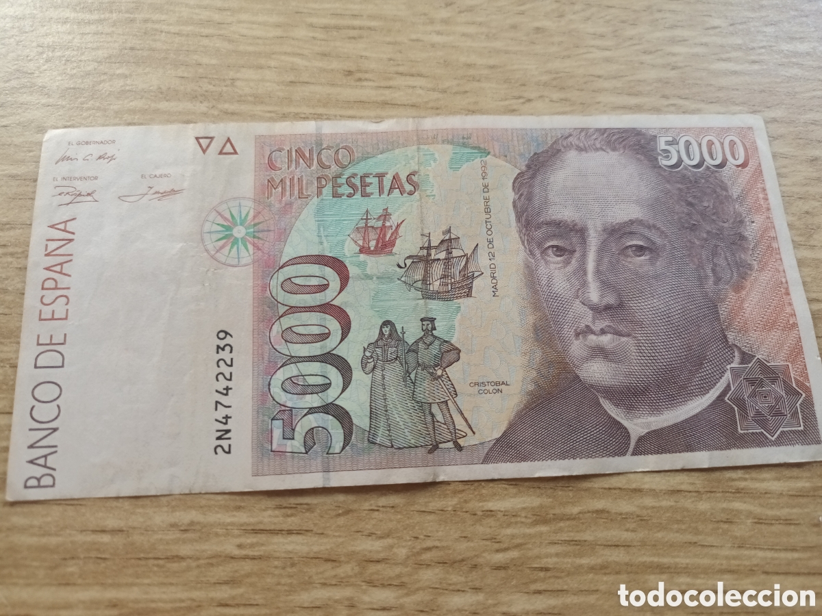 Billetes espa&ntilde;oles: BILLETE DE 5000 PESETAS DE 12 DE OCTUBRE DE 1992 SERIE 2N4742239